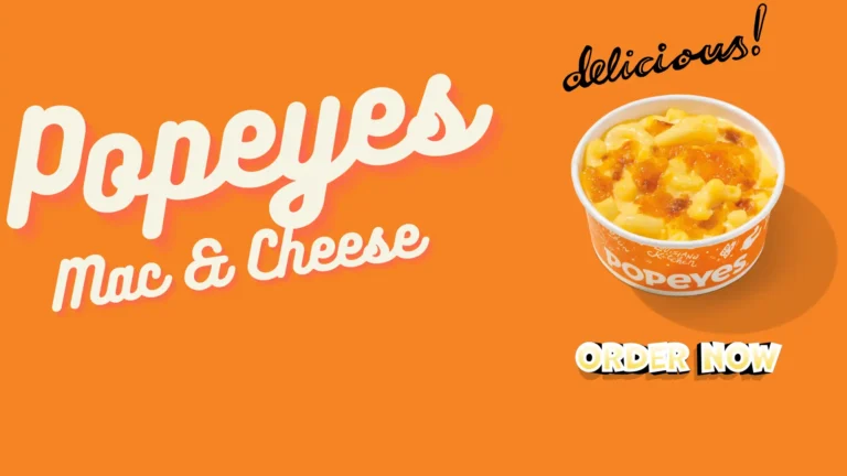 Popeyes Mac and Cheese