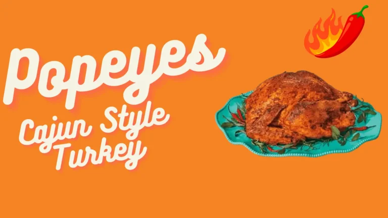 Popeyes Cajun Style Turkey