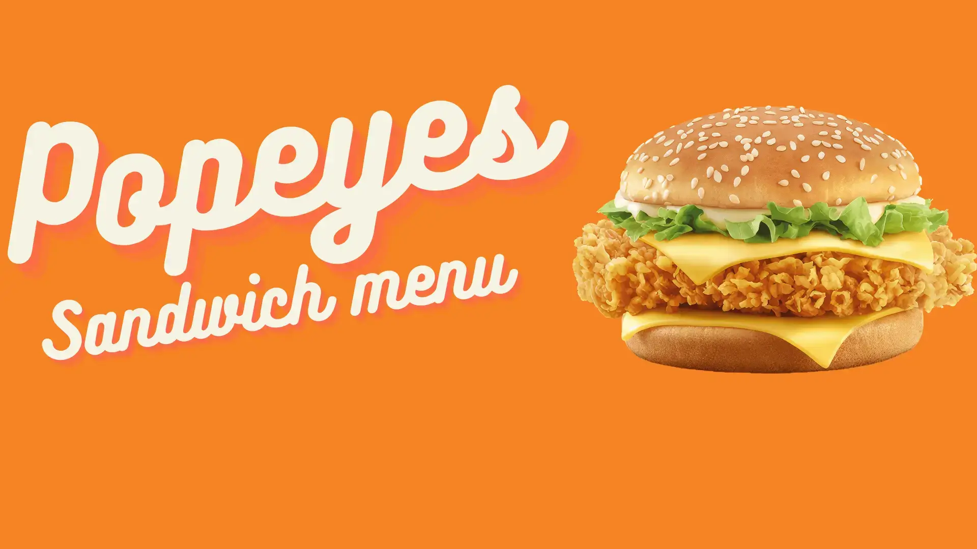 Popeyes Sandwich Menu