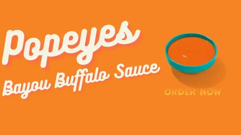 Popeyes Bayou Buffalo Sauce