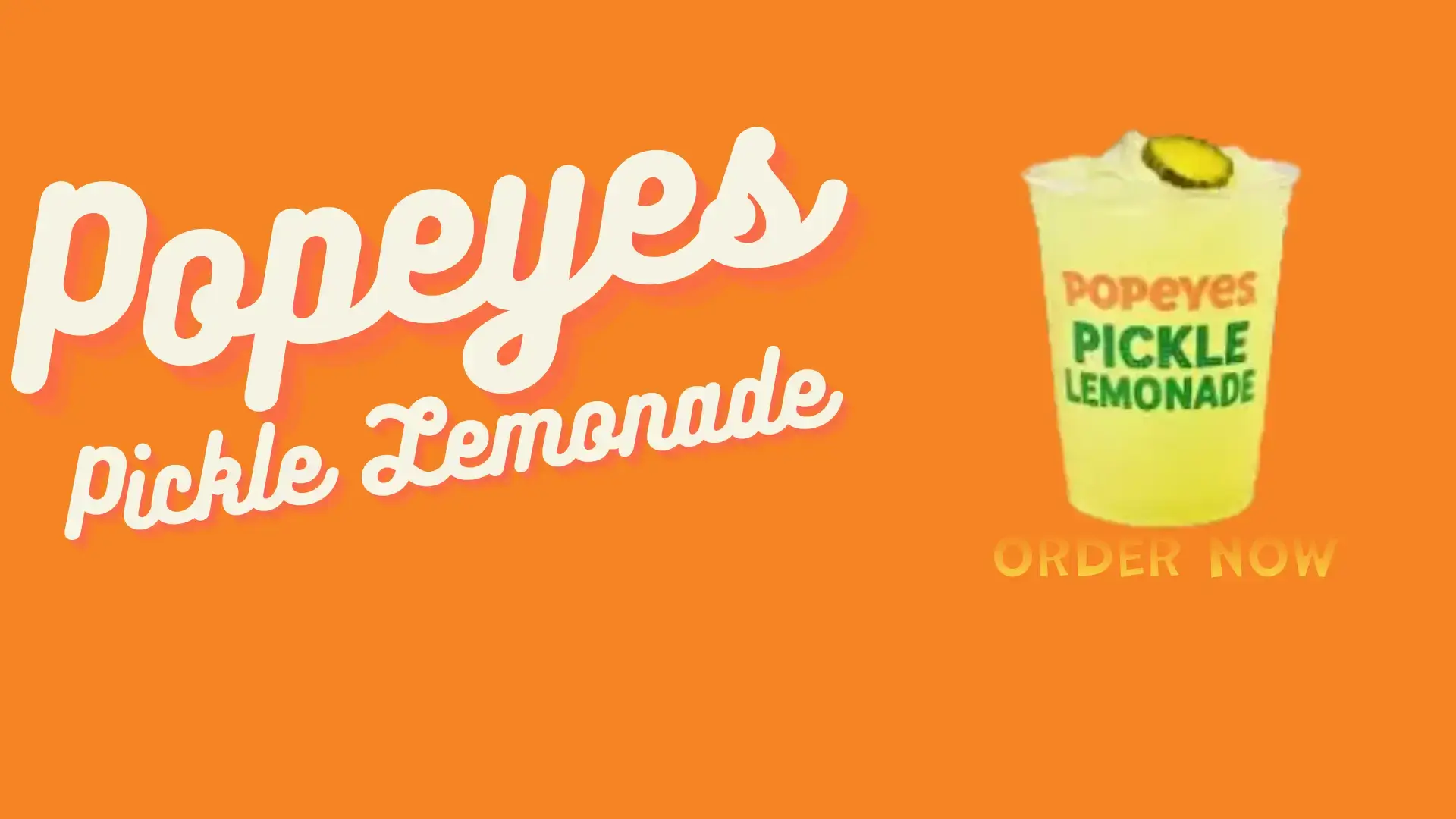 Popeyes Pickle Lemonade