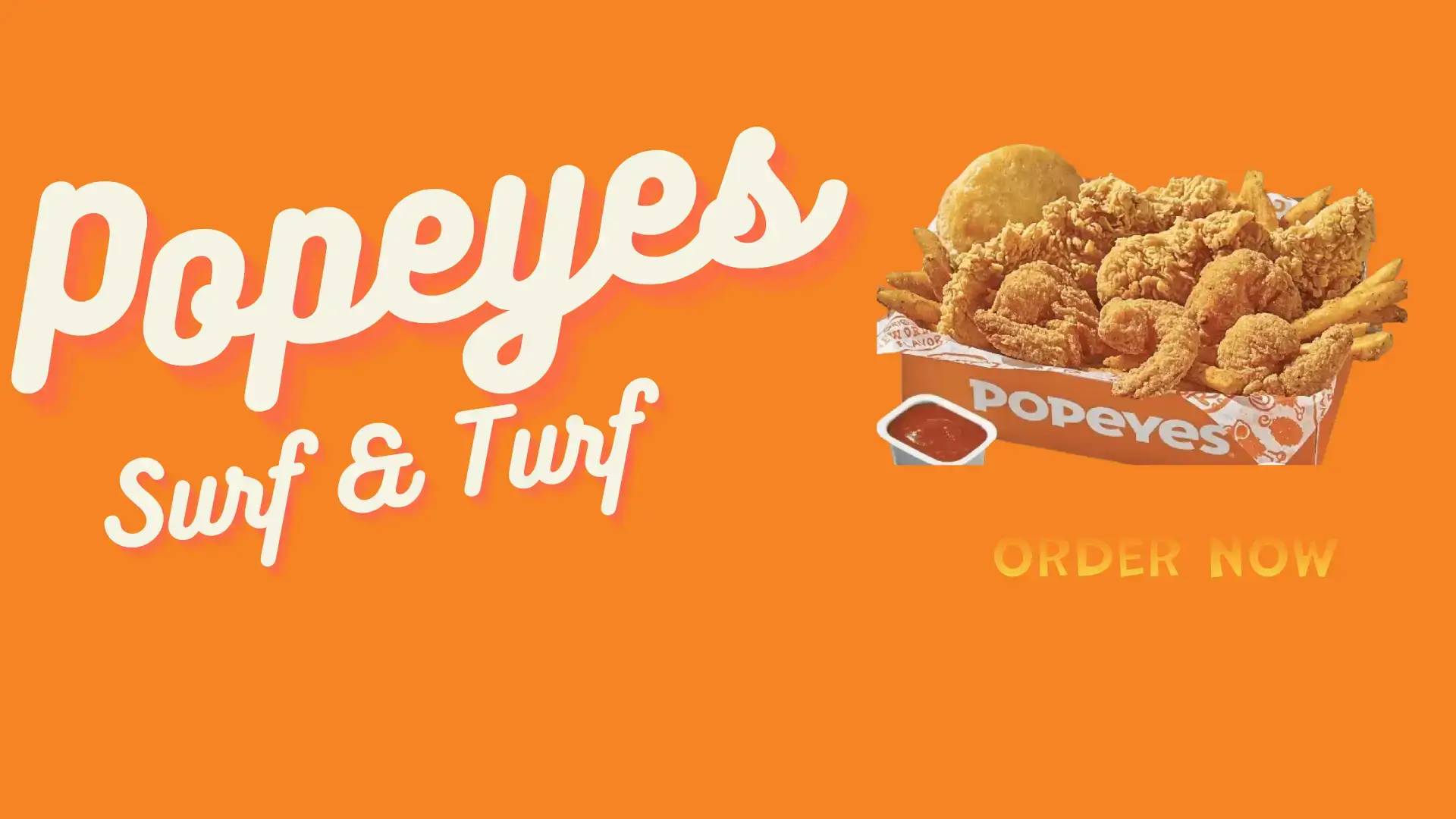 Popeyes Surf and Turf