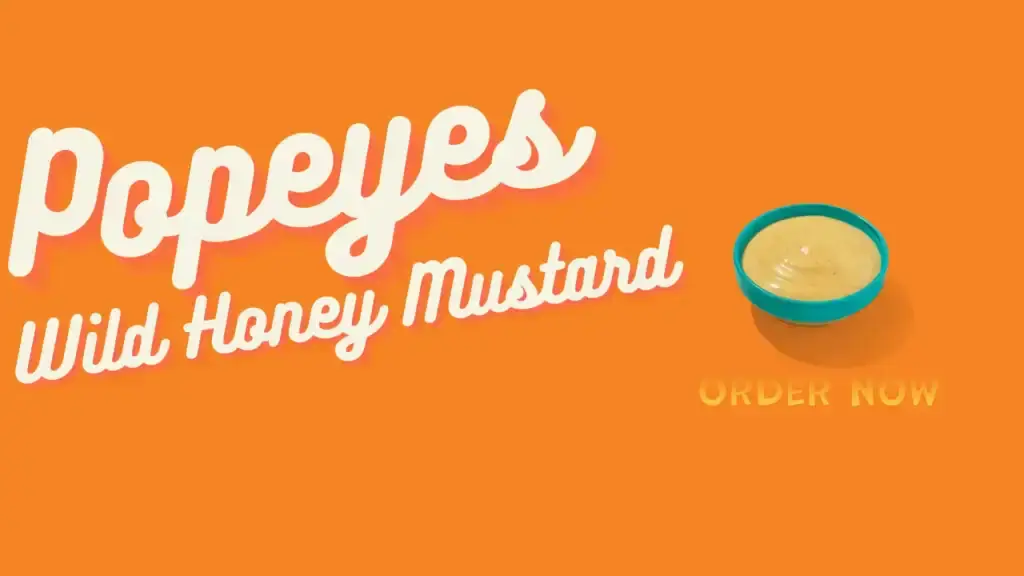 Popeyes Wild Honey Mustard