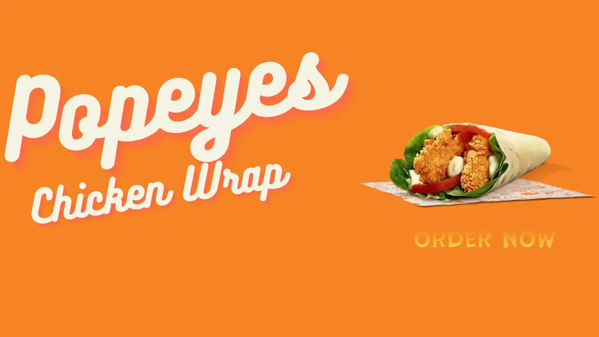 Popeyes Chicken Wrap